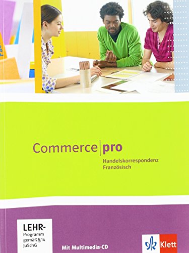 - Commerce pro: Handelskorrespondenz Französisch mit Multimedia-CD