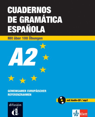  - Cuadernos de gramática española A2: Con más de 100 ejercicios