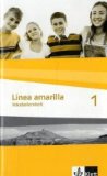  - Línea amarilla. Spanisch als 2. Fremdsprache: Linea amarilla 2. Vokabellernheft: Spanisch für den Beginn in Klasse 6 oder 7. Gesamtschule / Gymnasium: BD 2
