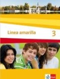 - Línea amarilla. Spanisch als 2. Fremdsprache: Linea amarilla 3. Cuaderno de actividades: Spanisch für den Beginn in Klasse 6 oder 7. Gesamtschule / Gymnasium: BD 3
