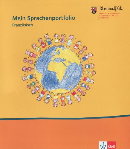  - Mein Sprachenportfolio / Französisch: Ausgabe für Rheinland-Pfalz