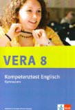  - Vorbereitungsmaterialien für VERA - Englisch: 8. Schuljahr: Erweiterte Anforderungen - Arbeitsheft mit Hör-CD