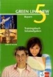 - Green Line New - Ausgabe Bayern. Englisches Unterrichtswerk für Gymnasien: Green Line New 5. Workbook. Bayern: Gymnasium