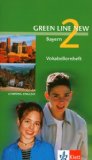  - Green Line New - Ausgabe Bayern 6. Klasse. Englisches Unterrichtswerk für Gymnasien: Green Line New 2 - Trainingsbuch Schulaufgaben - Bayern