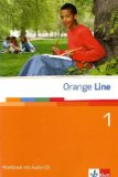  - Orange Line 1. Schülerbuch