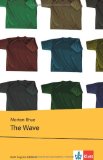  - Morton Rhue: The Wave. Lektüreschlüssel