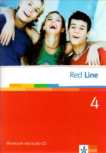 - Red Line. Unterrichtswerk für Realschulen. Schülerbuch 8. Schuljahr. Workbook mit Audio-CD: BD 4