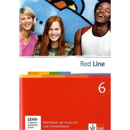 - Red Line. Unterrichtswerk für Realschulen: Red Line 6. Unterrichtswerk für Realschulen. Workbook mit Audio-CD und Lernsoftware 10. Schuljahr: BD 6