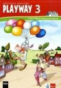 - Playway. Für den Beginn ab Klasse 3: Playway 3. Activity Book 3. Schuljahr: Berlin, Brandenburg, Bremen, Hamburg, Hessen, Mecklenburg-Vorpommern, ... Schleswig-Holstein, Sachsen-Anhalt, Thüringen