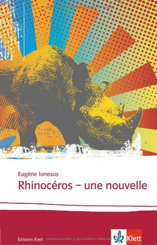  - Rhinocéros: Une nouvelle