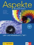  - Aspekte 2 (B2): Mittelstufe Deutsch. Intensivtrainer