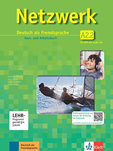 Dengler, Stefanie, Mayr-Sieber, Tanja, Rusch, Paul, Schmitz, Helen, Scherling, Theo - Netzwerk A2: Deutsch als Fremdsprache. Kurs- und Arbeitsbuch mit DVD und 2 Audio-CDs (Netzwerk: Deutsch als Fremdsprache)