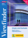  - EinFach Englisch Unterrichtsmodelle. Unterrichtsmodelle für die Schulpraxis: EinFach Englisch Unterrichtsmodelle: Utopia and Dystopia: Exploring Alternative Worlds