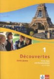  - Découvertes Série jaune 1 (ab Klasse 6). Cahier d'activités 1 mit Audio-CD (MP3 für PC), DVD mit Filmsequenzen und Übungssoftware