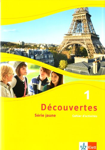  - Découvertes. Cahier d'activités mit Audio-CD (MP3 für PC) Klasse 6: Série jaune (ab Klasse 6): 1