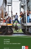  - La línea: Spanische Lektüre für das 3., 4. und 5. Lernjahr