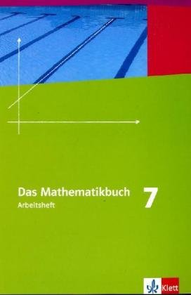 - Das Mathematikbuch - Ausgabe N: Das Mathematikbuch - Lernumgebungen. Ausgabe N. Arbeitsheft mit Lösungen 7. Schuljahr. Für Berlin, Brandenburg, Hamburg und Bremen