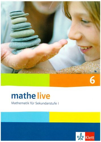 Klett - Mathe Live 6 - Mathematik für Sekundarstufe 1