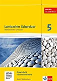  - Lambacher Schweizer Mathematik 5. Ausgabe Baden-Württemberg: Schülerbuch Klasse 5 (Lambacher Schweizer. Ausgabe für Baden-Württemberg ab 2014)