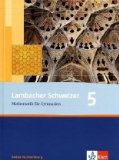  - Lambacher Schweizer - aktuelle Ausgabe für Baden-Württemberg: Lambacher Schweizer Arbeitsheft plus Lösungsheft 5. Aktuelle Ausgabe für Baden-Württemberg: BD 5