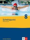  - Schnittpunkt - Ausgabe für Nordrhein-Westfalen - Neubearbeitung. Mathematik für Realschulen: Schnittpunkt 8. Mathematik. Arbeitsheft. Nordrhein-Westfalen