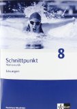  - Schnittpunkt - Ausgabe für Nordrhein-Westfalen - Neubearbeitung. Mathematik für Realschulen: Schnittpunkt 8. Mathematik. Arbeitsheft. Nordrhein-Westfalen