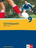  - Schnittpunkt - Ausgabe für Nordrhein-Westfalen - Neubearbeitung. Mathematik für Realschulen: Schnittpunkt 9. Schuljahr. Arbeitsheft. Ausgabe für Nordrhein-Westfalen