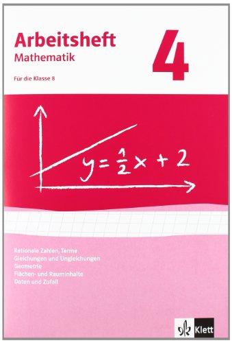 - Arbeitshefte Mathematik - Neubearbeitung: Arbeitshefte Mathematik 4 - Neubearbeitung. Arbeitsheft plus Lösungsheft: Rationale Zahlen, Terme, ... Rauminhalte, Daten und Zufall: BD 4
