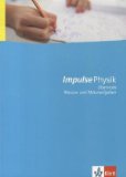  - Impulse Physik kompakt: Grundwissen für die Oberstufe