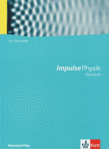 - Impulse - Physik. Oberstufe RP m. Schülersoftware G8