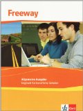  - Freeway Allgemeine Ausgabe: Freeway Allemeine Ausgabe. Workbook mit Audio-CD: Englisch für berufliche Schulen