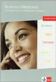 - Business Milestones - Englisch für kaufmännische Berufe. Schülerbuch