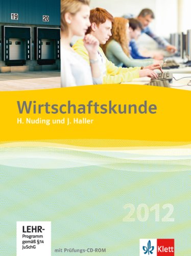 - Wirtschaftskunde Schülerbuch mit CD-ROM