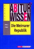  - Abiturwissen Geschichte. 19. Jahrhundert bis 1933: Der komplette und ausführliche Abiturstoff - Für eine gründliche und intensive Vorbereitung in der ... besonders übersichtlich mit Zeitleisten