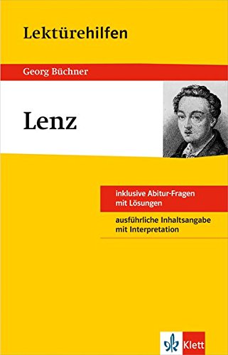 - Klett Lektürehilfen Georg Büchner, Lenz: für Oberstufe und Abitur - Interpretationshilfe für die Schule