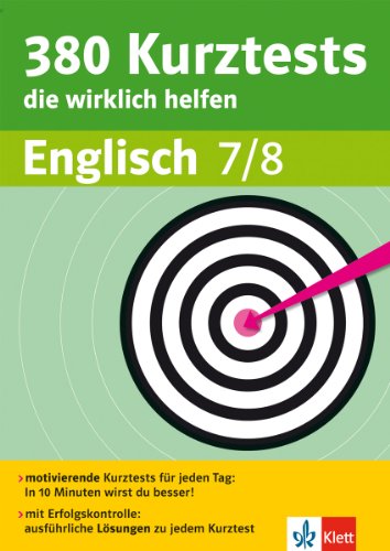 - 380 Kurztests die wirklich helfen Englisch 7/8