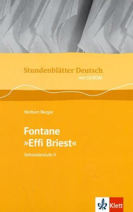 - Stundenblätter Effi Briest. Mit CD-ROM für Windows ab 95