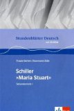  - EinFach Deutsch - Unterrichtsmodelle: Maria Stuart. Unterrichtsmodell