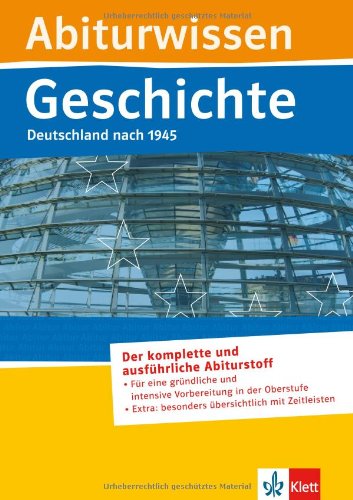 - Abiturwissen Geschichte. Deutschland nach 1945