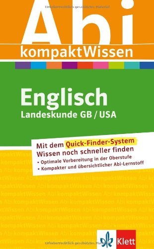 - Abitur kompakt Wissen Englisch. Landeskunde GB/USA