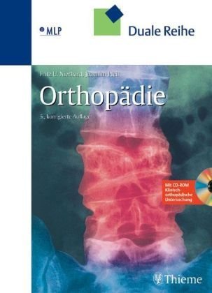 - Orthopädie: Mit Video-CD-ROM mit klinisch-orthopädischer Untersuchung