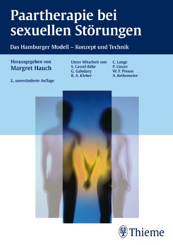  - Paartherapie bei sexuellen Störungen: Das Hamburger Modell - Konzept und Technik