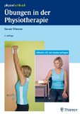  - Grundlagen der Physiotherapie: Vom Griff zur Behandlung