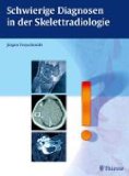  - Differenzialdiagnosen in der Computertomografie: Vom Befund zur Diagnose