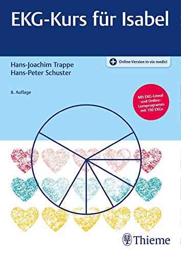 Trappe, Hans-Joachim, Schuster, Hans-Peter - EKG-Kurs für Isabel
