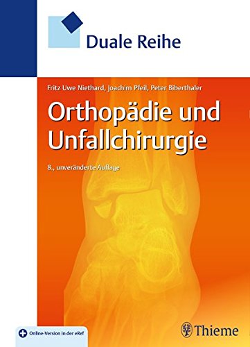  - Duale Reihe Orthopädie und Unfallchirurgie