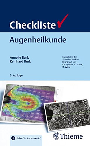 Burk, Annelie - Checkliste Augenheilkunde (Checklisten Medizin)