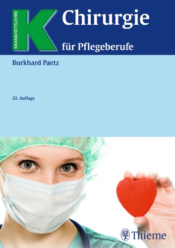 - Chirurgie für Pflegeberufe