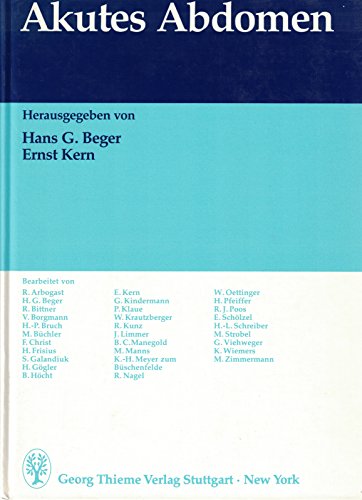 Beger, Hans G. / Kern, Ernst (Hrsg.) - Akutes Abdomen