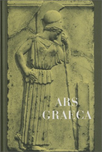 - Ars Graeca. Lehr- und Übungsbuch für den griechischen Anfangsunterricht